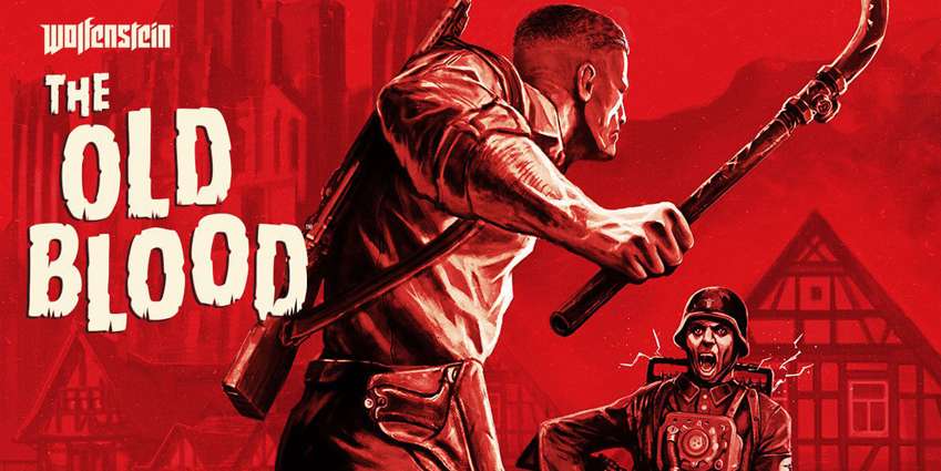 الاعلان عن Wolfenstein: The Old Blood، تقدر تقول نص اضافة ونص لعبة