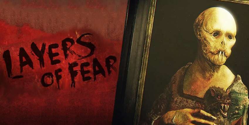 مطور Layers Of Fear: الرعب باللعبة سيتسلّل إلى مخيّلة اللاعبين