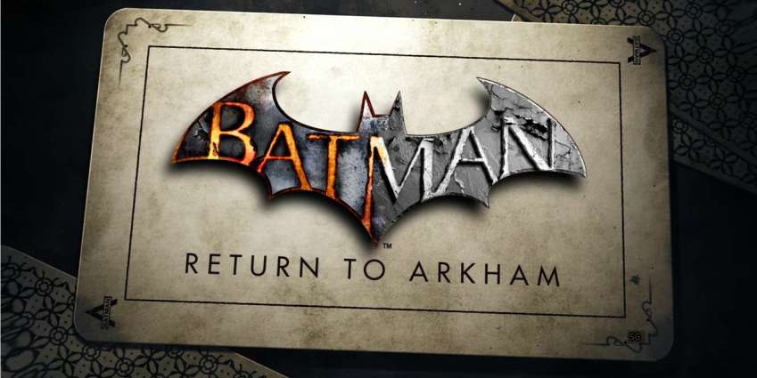 Batman: Return to Arkham قادمة، وستتضمن نُسخ محسَّنة من إصداريْن سابقيْن