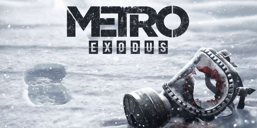 ناشر Metro: Exodus لا يشعر بالقلق من ألعاب فبراير المزدحمة