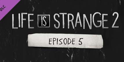 Life Is Strange 2 – Episode 5