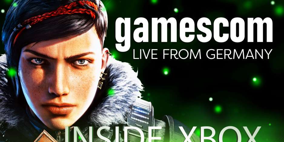 ملخص عروض حلقة Inside Xbox لمعرض Gamescom 2019