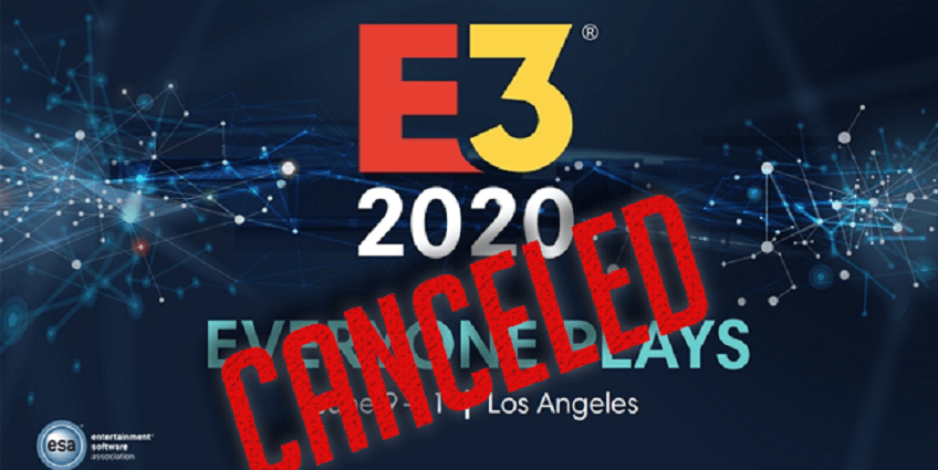 مصادر عديدة تؤكد إلغاء معرض E3 2020 والإعلان الرسمي قد يكون اليوم