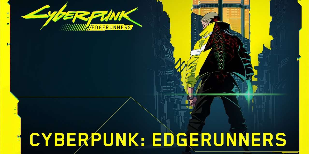 الإعلان عن أنمي Cyberpunk Edgerunners من إنتاج نتفلكس!