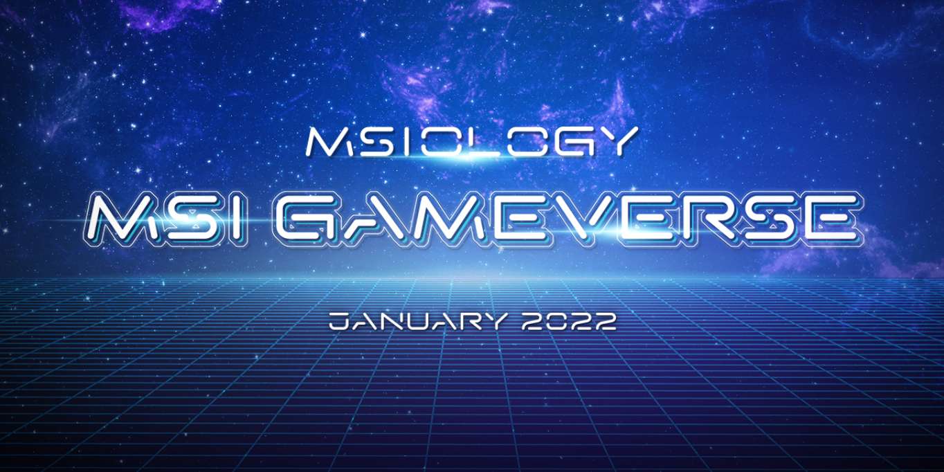 شركة MSI تطلق حدث MSIology Gameverse الافتراضي – للكشف عن أحدث أجهزة الكمبيوتر المحمولة