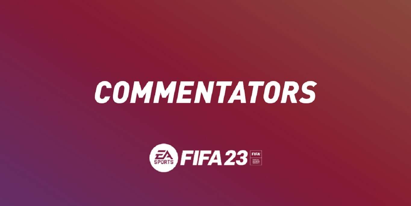 كيفية تغيير المعلقين الرياضيين في FIFA 23 وإيقاف التعليقات النقدية؟